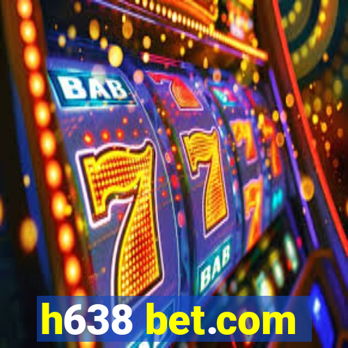 h638 bet.com